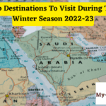 Top Destinations To Visit During The Winter Season 2022-23