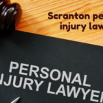 Scranton personal injury lawyer