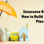 Insurance Strategy: How to Build the Right Plan